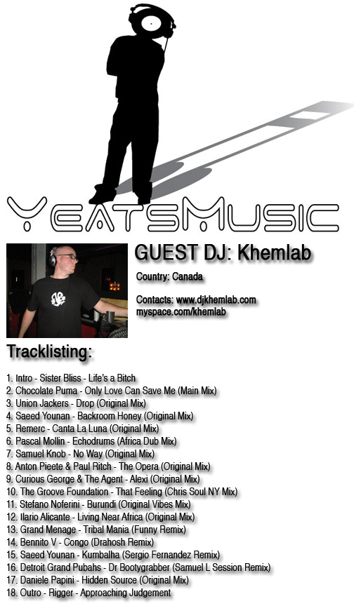 Yeats Music Guest Mix: DJ Khemlab