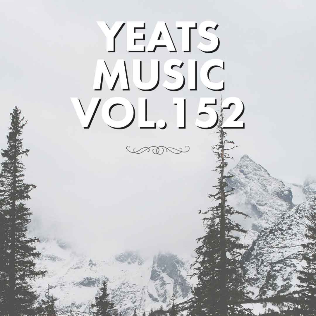Yeats Music Vol.152