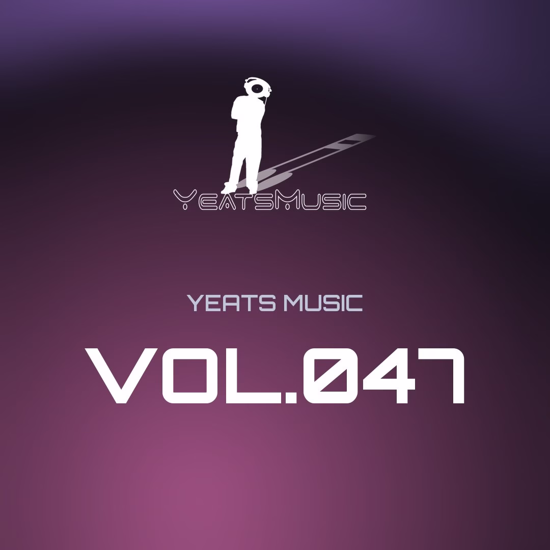Yeats Music Vol.047