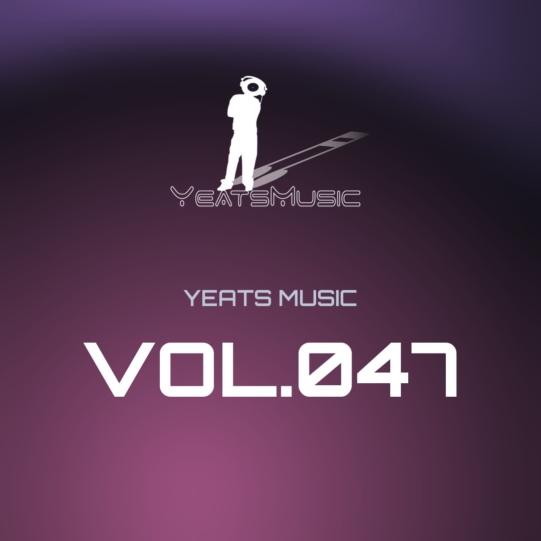 Yeats Music Vol.047